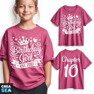 Birthday Girl Svg, Chapitre 10 Svg, Est. 2015 Svg, 10e anniversaire chemise Svg, j'ai dix ans, fille anniversaire 10e Svg, noir, rose, multicolore, blanc