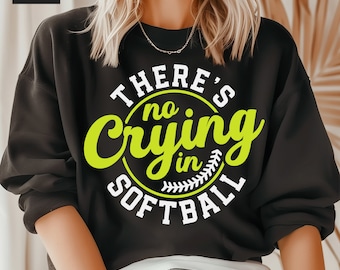 There's No Crying In Softball SVG, PNG Softball Mom Svg, Softball Game Day Svg, Softball Season Svg, Retro Softball Svg, Cricut, Sublimation