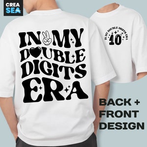 In mijn dubbele cijfers tijdperk Svg, Png, 10e verjaardag Svg, tiende verjaardag Svg, retro golvende stijl 10e verjaardag Shirt Svg, voor jongen, meisje