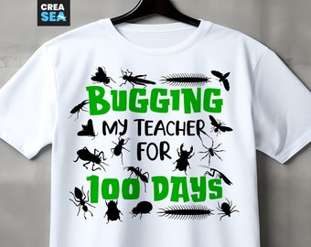 Infastidire il mio insegnante per 100 giorni SVG, PNG, 100 giorni di scuola SVG, bambini, ragazzi, ragazze, maglietta 100 giorni di scuola SVG, per Cricut, sublimazione