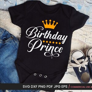 Geburtstagsprinz Png, Svg, Geburtstagsshirt Svg, Prinz Shirt Svg, Jpg Sublimation, Cricut & Silhouette Design für Baby Jungen Geburtstag Party