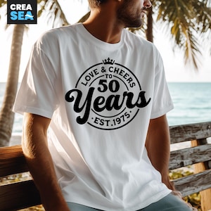 Love & Cheers tot 50 jaar SVG, PNG, 50e verjaardag Shirt Svg, Jubilee, Est 1975 Svg, vrouw, man verjaardag 50e Svg, voor Cricut, sublimatie
