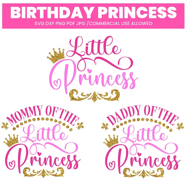 Little Princess Png, Svg, Daddy Of The Little Princess, Mommy Of The Little Princess Svg, Matching Shirts, Cricut, Sublimation Glitter Png