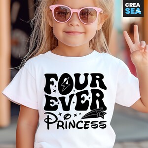 Four Ever Princess SVG, PNG, 4. Geburtstag Mädchen SVG, Prinzessin 4. Geburtstag SVG, Geburtstag Mädchen Shirt SVG, für Cricut, Sublimation, Hitzepresse