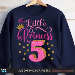Diese kleine Prinzessin ist 5 svg, 5th Birthday Princess Shirt svg, Bday Girl Tshirt svg, Png (normal + Glitter Bild) Sublimation, Cricut