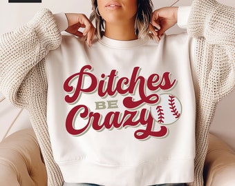 Pitches Be Crazy Png, Svg, Baseball Shirt Png, Baseball Mom Svg, Digital Download, Baseball Svg for Cricut, Baseball Png Sublimation