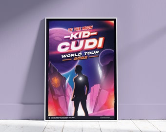 Kid Cudi Poster • To The Moon • World Tour 2022 • A4, A3 & A2 Print •