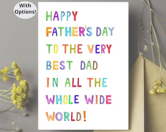 Father's Day Card Happy Father's Day To The Best Dad In The World, Daddy Father's Day Card, Father Day Card for Dad