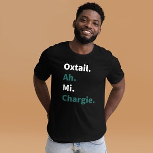 Jamaica Oxtail Tshirt Mens Womens Jamaican Tshirt Jamaica Tshirt Patios Shirt Jamaican Food Jamaican Sayings Jamaica Gift Rasta Tshirt