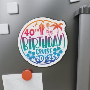 40th Birthday Cruise Door Magnet 40th Birthday Cruise Magnet Cruise Decoration Magnet Stateroom 40th Birthday Door Magnet Royal Caribbean