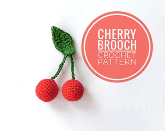 Cherry Crochet Brooch Pattern, Mini Amigurumi Fruit PDF