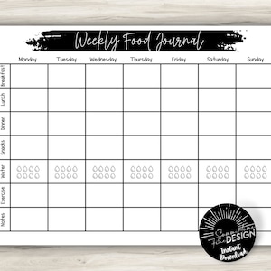 May include: A printable weekly food journal with a black and white design. The journal includes sections for breakfast, lunch, dinner, snacks, water, exercise, and notes. The days of the week are listed across the top of the journal.