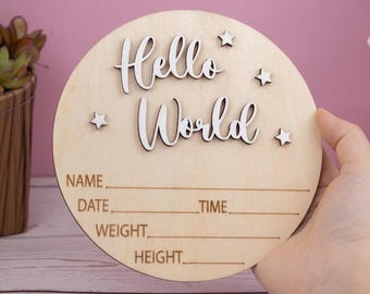 Baby Announcement, Hello World Sign, Baby Birth Stats Sign, Wooden Birth Announcement Sign, Custom Newborn Stats, Hospital Name Sign