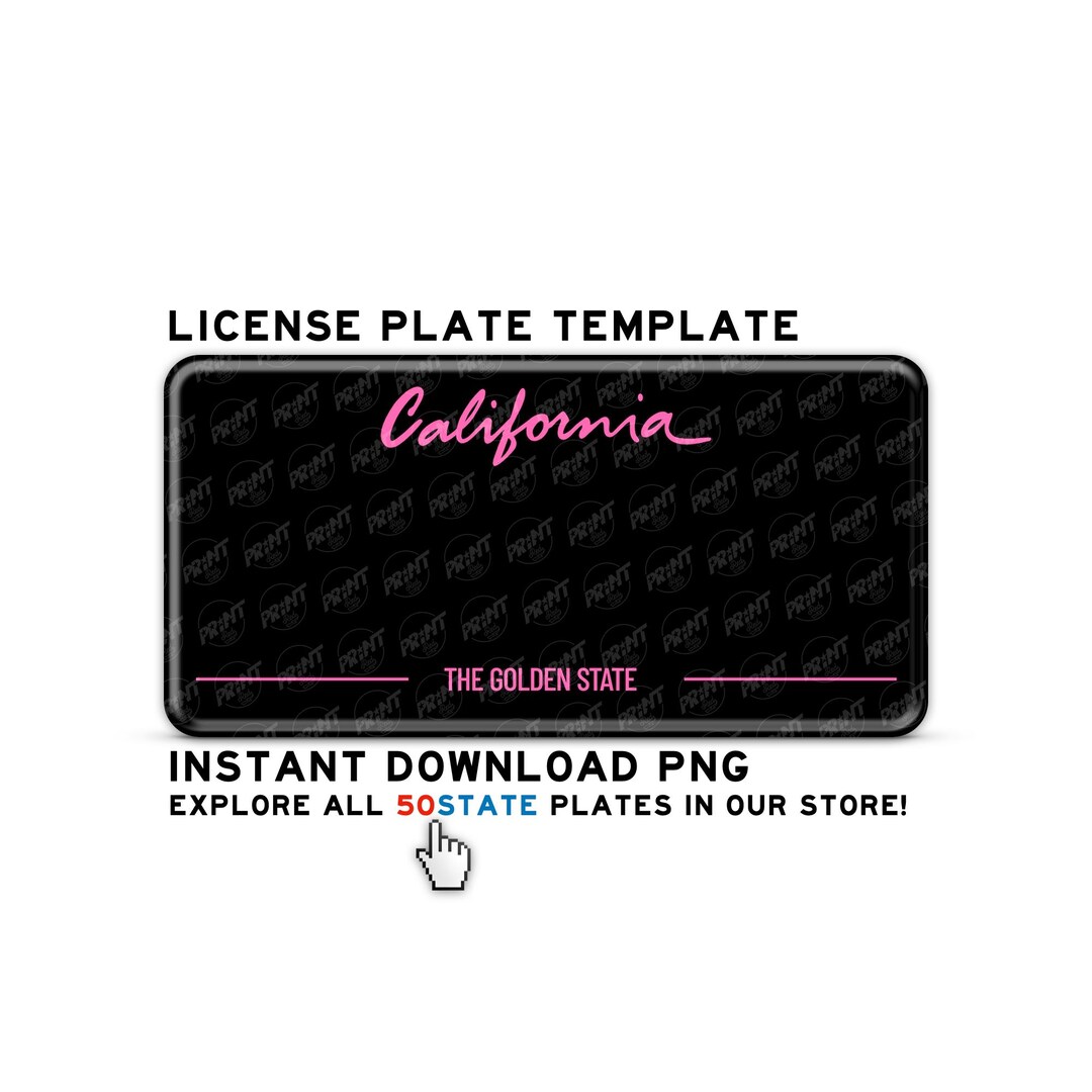 CALIFORNIA CA License Plate PNG Template Black Pink Digital File Etsy