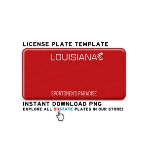 LOUISIANA Custom License Plate PNG Digital Download – Printable Stickers, Sublimation Design, Travel Decor, Front Plate