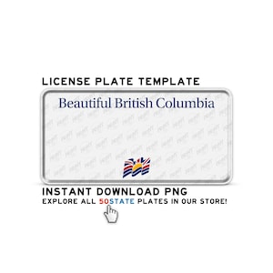 BRITISH COLUMBIA BC License Plate Template: Printable Wall Art Png