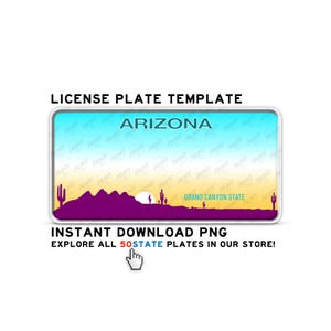 ARIZONA AZ License Plate Template: Digital PNG File (Printable Art)