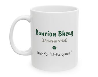 Banríon Bheag Taza de cerámica de la pequeña reina irlandesa, 11 oz