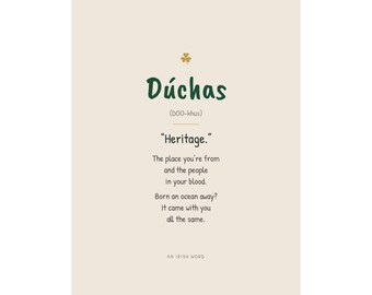 Impresión Dúchas, Palabra irlandesa para herencia, Regalo irlandés americano, Arte de pared de palabras gaélicas