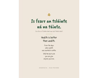 Is Fearr an tSláinte Ná na Táinte Print, La salud es mejor que la riqueza