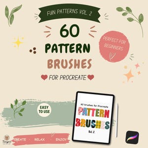 Può includere: Grafica di arte digitale con il testo "FUN PATTERNS VOL. 2" e "60 PATTERN BRUSHES FOR PROCREATE". Un tablet mostra le parole "PATTERN BRUSHES" in lettere colorate. L'immagine include elementi decorativi e il testo "EASY TO USE".