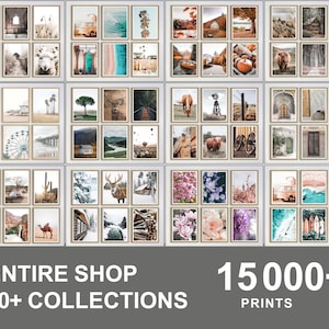Könnte beinhalten: Eine Collage aus über 15.000 druckbaren Wandbildern, die eine Vielzahl von Stilen und Themen zeigen. Der Text "Entire Shop 20+ Collections" und "15,000+ Prints" wird am unteren Rand des Bildes angezeigt.