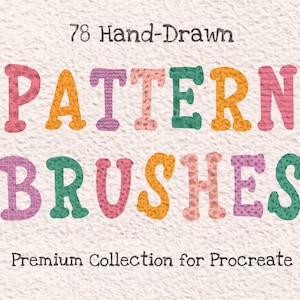 Pacote com mais de 75 pincéis de padrões desenhados à mão, kit fofo para Procreate - adicione detalhes, texturas e padrões, liberte a alegria da arte criativa e caprichosa