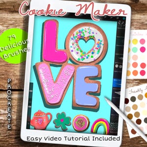 May include: A digital illustration of a tablet screen showing a set of 79 cookie-themed brushes for digital art. The screen shows a colorful "LOVE" design made of cookies. The text "Cookie Maker" is at the top of the screen. The text "Easy Video Tutorial Included" is at the bottom of the screen.