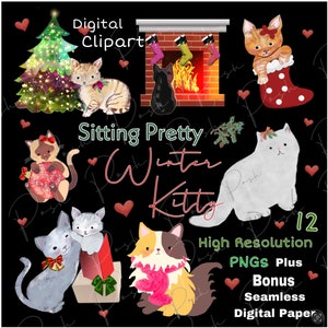 May include: Digital clipart featuring various cat illustrations in a winter theme. The image includes a Christmas tree, a fireplace with stockings, and several cats with bows and gifts. Text includes "Sitting Pretty Winter Kitty" and "High Resolution PNGs Plus Bonus Seamless Digital Paper."