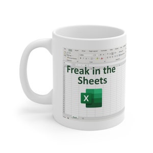 Freak In The Sheets Mug, Funny Spreadsheet Excel Mug, Excel Spreadsheet Lover Worker Gift Idea For Coworker, Accounting, Boss, Friend Mug Bild 5