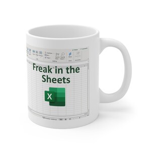 Freak In The Sheets Mug, Funny Spreadsheet Excel Mug, Excel Spreadsheet Lover Worker Gift Idea For Coworker, Accounting, Boss, Friend Mug Bild 7