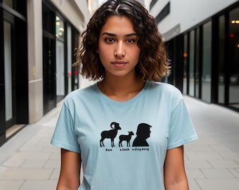 Funny Anti-Trump Ram a Lamb a Ding Dong Tshirt, Unisex Tee for Protesters, Political Activists, Humor Fans, Protest Shirts, Statement