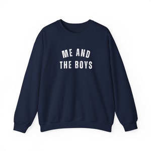 Me and the boys Sweatshirt, mother of boys, Mothers Day gift, sports mom, funny gift for the matriarch of the family full of sons, women image 6