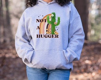 Not a hugger hoodie,perfect for those that want their space and have a sense of humor, don't like hugs, funny fun, prickly friend, introvert