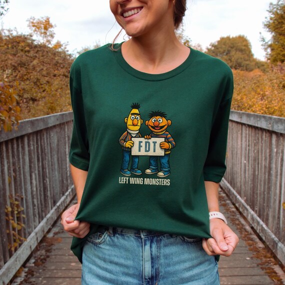 Left Wing Monsters T-Shirt: Anti-Trump Bert and Ernie Political Tee