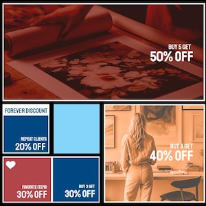 May include: A collage of images showcasing different discounts for artwork. The top image shows a hand rolling up a canvas print. The bottom left image shows a red heart, a blue square with the text "REPEAT CLIENTS 20% OFF", and a red square with the text "FAVORITE ITEMS 30% OFF". The bottom right image shows a woman standing in front of a wall with artwork, and the text "BUY 4 GET 40% OFF".