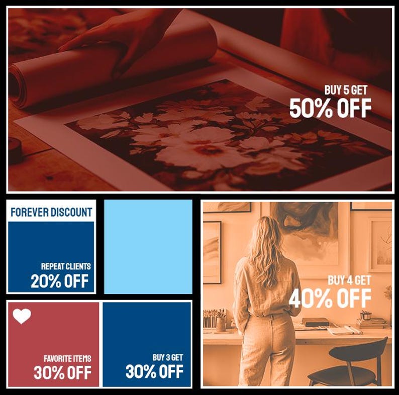 May include: A collage of images showcasing different discounts for artwork. The top image shows a hand rolling up a canvas print. The bottom left image shows a red heart, a blue square with the text "REPEAT CLIENTS 20% OFF", and a red square with the text "FAVORITE ITEMS 30% OFF". The bottom right image shows a woman standing in front of a wall with artwork, and the text "BUY 4 GET 40% OFF".