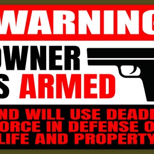 Warning armed Owner Decal