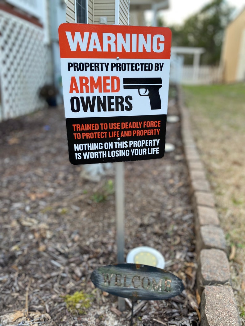 Armed Owners Security Yard Sign Etsy