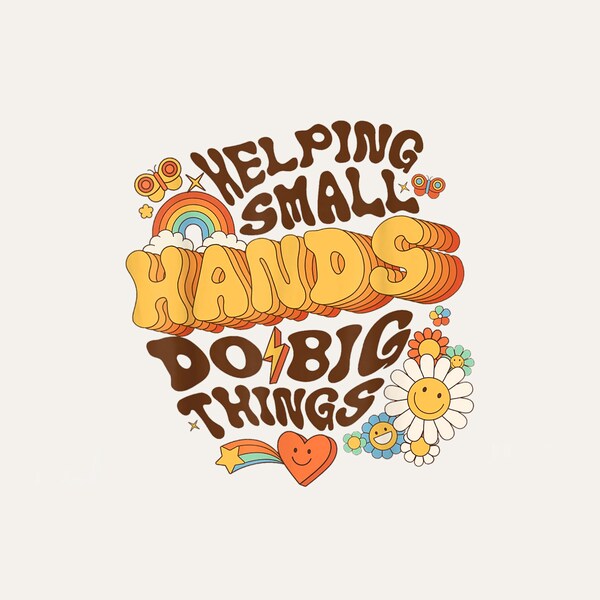 Helping Small Hands Do Big Things Occupational Therapist Digital PNG