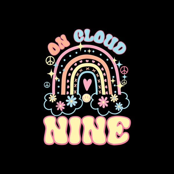 Kids On Cloud Nine Happy 9th Birthday 9 Years Flower Funny Digital PNG