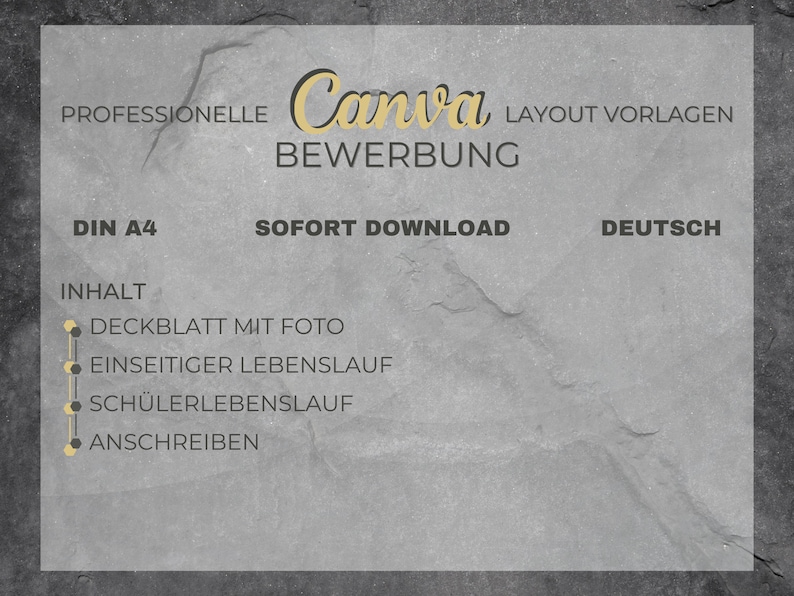 Puede incluir: Un fondo gris texturizado con el texto "PROFESSIONELLE Canva LAYOUT VORLAGEN BEWERBUNG DIN A4 SOFORT DOWNLOAD DEUTSCH INHALT DECKBLATT MIT FOTO EINSEITIGER LEBENSLAUF SCH&Uuml;LERLEBENSLAUF ANSCHREIBEN" en blanco.