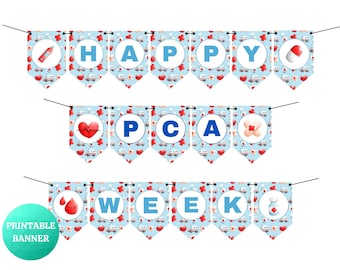 Happy PCA Week Banner | PRINTABLE Personal Care Assistant Week Sign | Thank You PCAs Nursing Assistant Party Decor Hospital Break Rooms