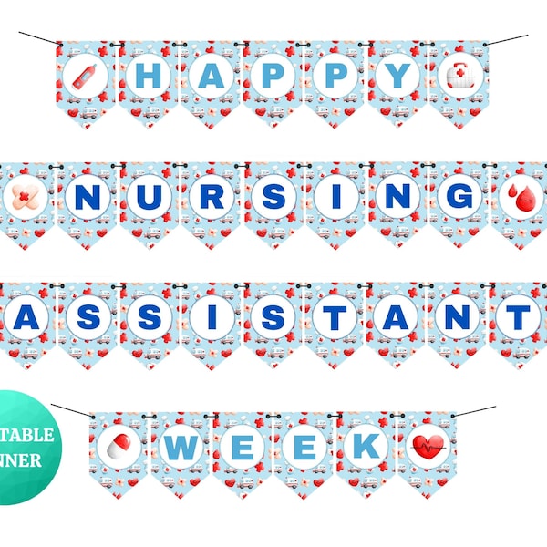 Happy Nursing Assistant Week Banner | PRINTABLE Sign for Hospital and Office Breakrooms | Thank You CNAs PCAs Party Decor Gift