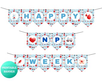 Happy NP Week Blue Banner | Nurse Practitioner Week | PRINTABLE Sign for Hospital, Clinic and Office Breakrooms | Thank You NPs Party Decor