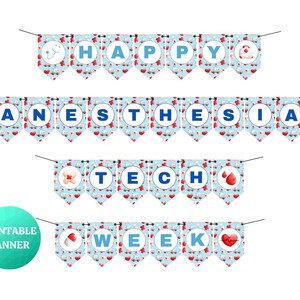 Könnte beinhalten: Druckbare Girlande mit den Worten "Happy Anesthesia Tech Week" in blauen Buchstaben auf hellblauem Hintergrund mit roten Herzen, Pillen und medizinischen Symbolen.