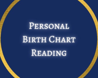 May include: A gold circle with a navy blue background. The text "PERSONAL BIRTH CHART READING" is written in white.