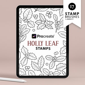 Pode incluir: Uma ilustração digital de 17 pincéis de carimbo Procreate com folhas de azevinho e bagas. A imagem é intitulada "Holly Leaf Stamps" e inclui o logotipo Procreate.