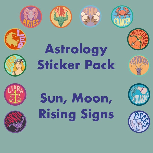 Astrology Sticker Three-Pack | Horoscope Sticker Pack | Sun Moon Rising Astrology | Zodiac Sticker Pack | Zodiac Sign Gift