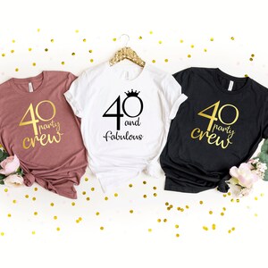 Camiseta de Forty AF. 40 y fabuloso. Camiseta 40 Cumpleaños. Regalo de cumpleaños. Camiseta de fiesta de cumpleaños número 40. Regalo de cuarenta cumpleaños. Camisa de cumpleaños mujer T137